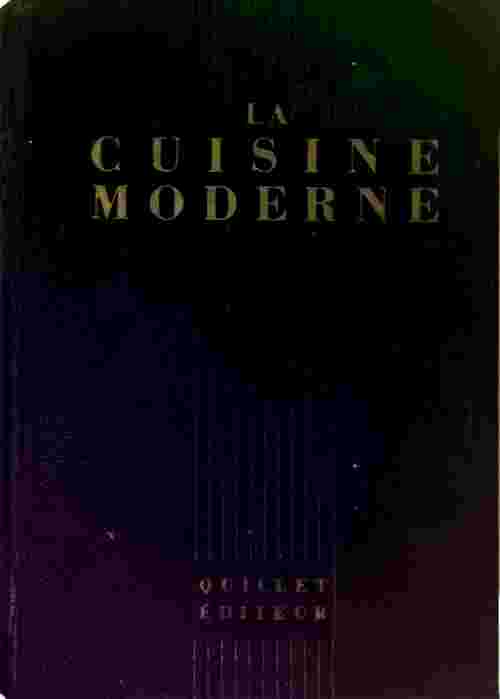 La cuisine moderne - Alfred Guerot -  Quillet GF - Livre