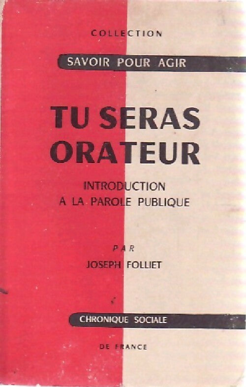Livrenpoche : Tu seras orateur - Joseph Folliet - Livre