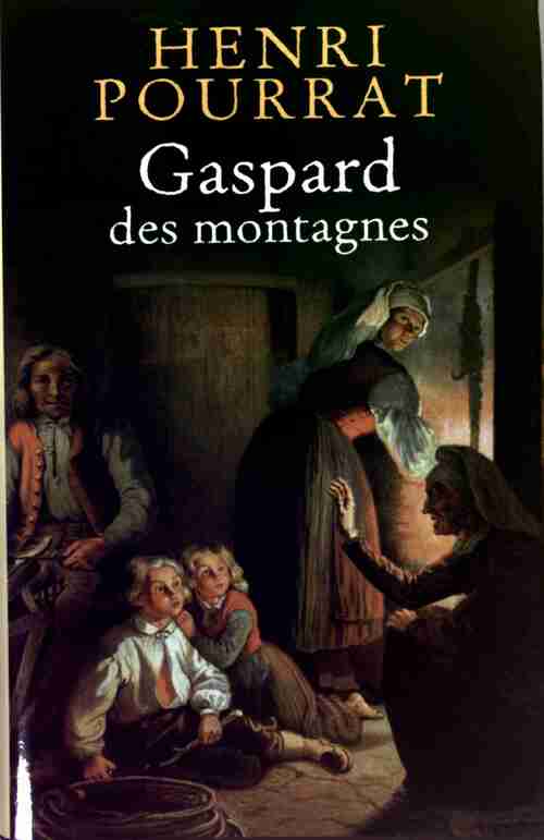 Livrenpoche : Gaspard des montagnes - Henri Pourrat - Livre