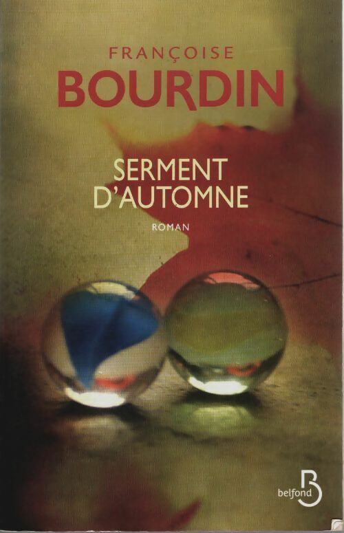 Livrenpoche : Serment d'automne - Françoise Bourdin - Livre