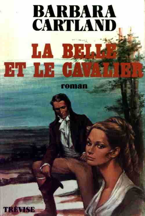 Livrenpoche : La belle et le cavalier - Barbara Cartland - Livre