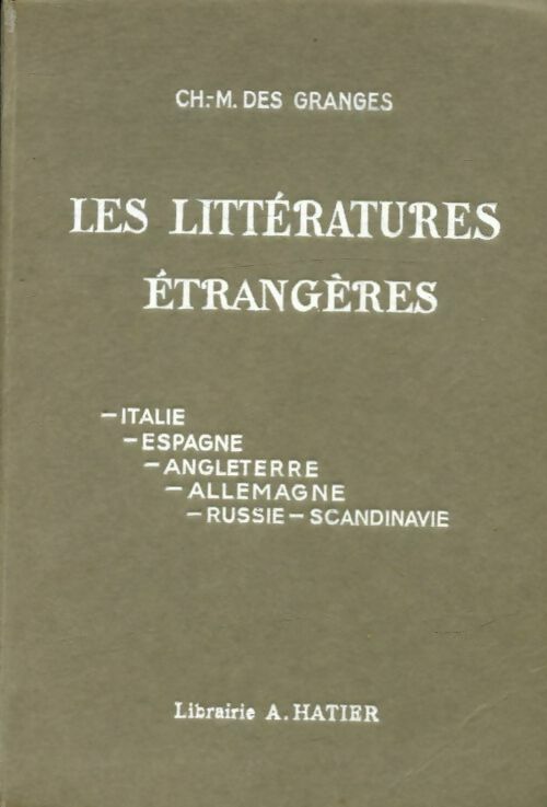 Livrenpoche : Les littératures étrangères - Ch.-M. Des Granges - Livre