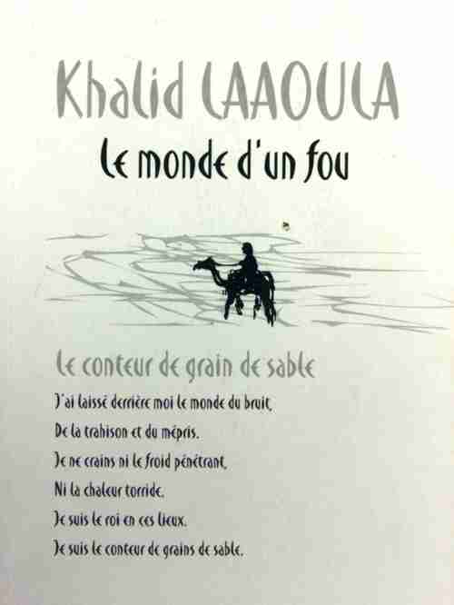 Livrenpoche : Le monde d'un fou - Khalid Laaoula - Livre