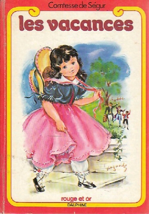 Livrenpoche : Les vacances - Comtesse De Ségur - Livre