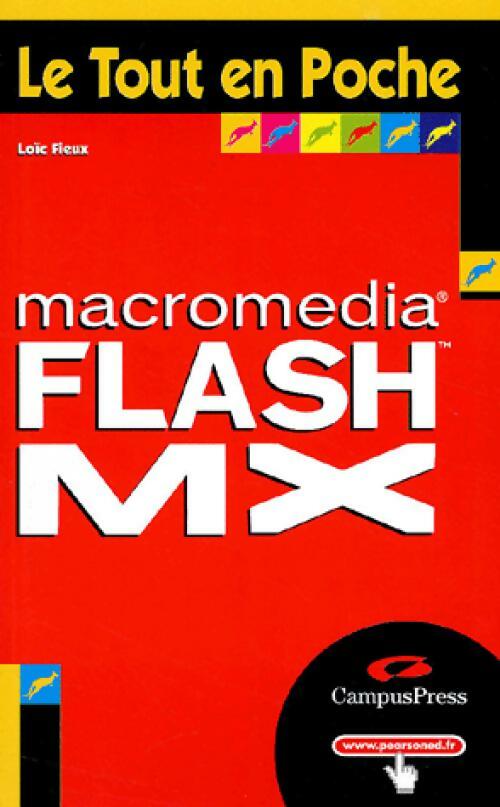 Livrenpoche : Macromedia Flash MX - Loïc Fieux - Livre
