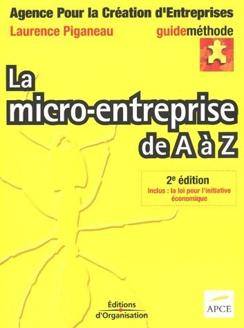 Livrenpoche : La micro-entreprise de A à Z - Laurence Piganeau - Livre