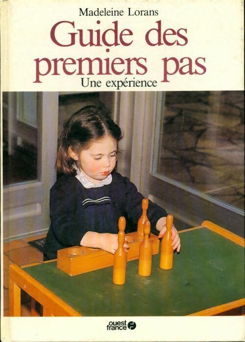 Livrenpoche : Guide des premiers pas - Madeleine Lorans - Livre