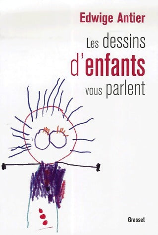 Livrenpoche : Les dessins d'enfants vous parlent - Edwige Antier - Livre