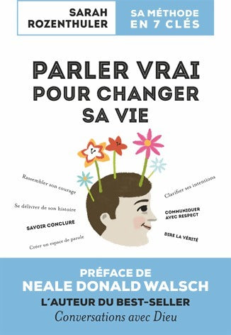 Livrenpoche : Parler vrai pour changer sa vie - Sarah Rozenthuler - Livre