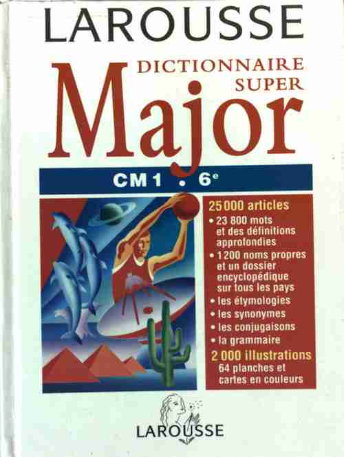 Dictionnaire Super Major - Collectif -  Larousse GF - Livre