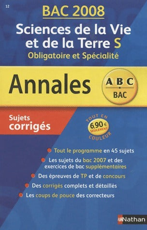 Livrenpoche : Sciences de la vie et de la terre Terminale S : Sujets corrigés 2008 - Christophe Durand - Livre
