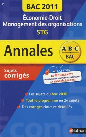 Livrenpoche : Economie-droit Management des organisations Terminale STG : Sujets corrigés 2011 - Dalila Benchikh - Livre