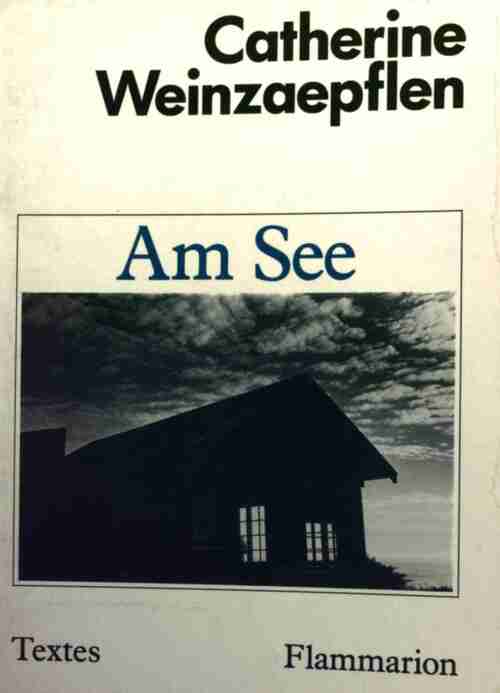 Livrenpoche : Am see - Catherine Weinzaepflen - Livre