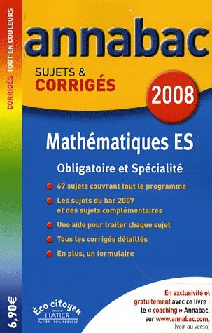 Livrenpoche : Mathématiques Terminales ES obligatoire et spécialité : Sujets et corrigés 2008 - Richard Bréhéret - Livre