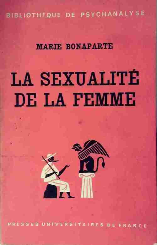 Livrenpoche : Sexualité de la femme - Marie Bonaparte - Livre