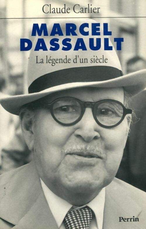 Marcel Dassault - Claude Carlier - Livre