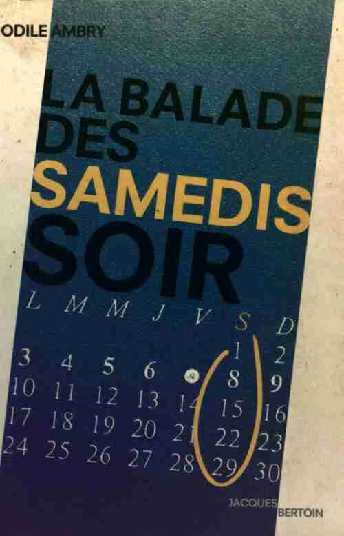 Livrenpoche : La balade des samedis soir - Odile Ambry - Livre