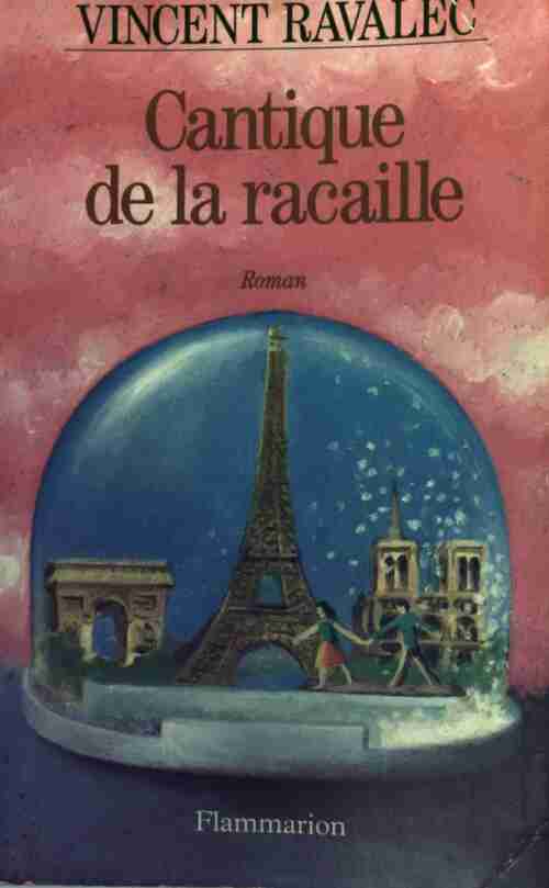 Livrenpoche : Cantique de la racaille - Vincent Ravalec - Livre