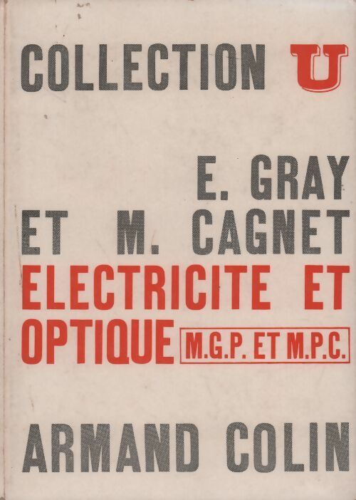 Livrenpoche : Electricité et optique - Elie Gray - Livre