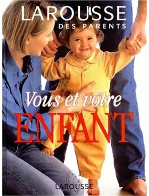 Livrenpoche : Vous et votre enfant - Jacques Schmitz - Livre