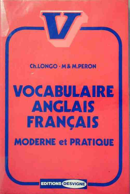 Livrenpoche : Vocabulaire anglais-français moderne et pratique - Christian Longo - Livre