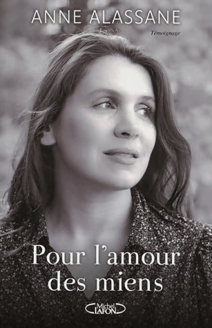 Livrenpoche : Pour l'amour des miens - Anne Alassane - Livre