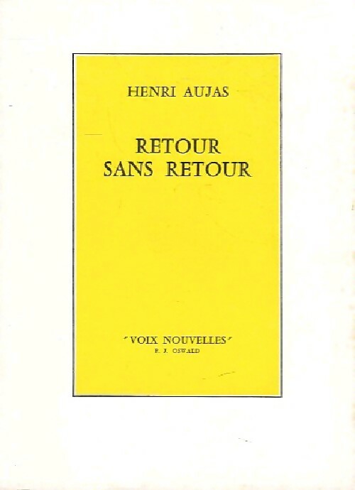 Livrenpoche : Retour sans retour - Henri Aujas - Livre