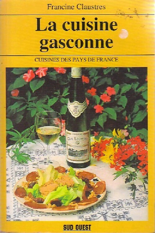 Livrenpoche : La cuisine gasconne - Francine Claustres - Livre