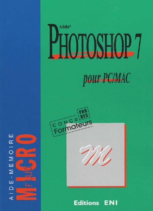 Livrenpoche : Photoshop 7 pour PC/MAC - Inconnu - Livre