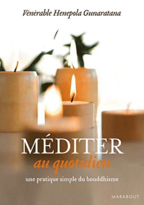 Méditer au quotidien - H. Gunaratana - Livre