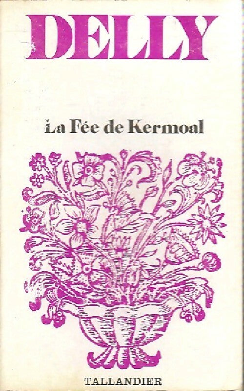 Livrenpoche : La fée de Kermoal - Delly - Livre