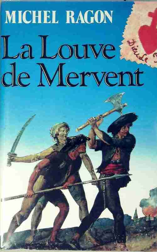 Livrenpoche : La louve de Mervent - Michel Ragon - Livre