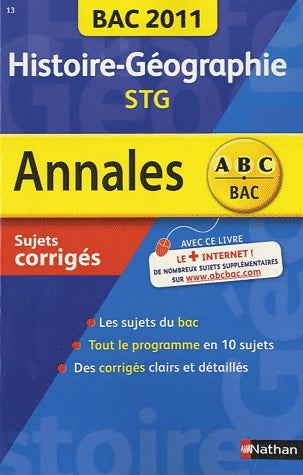 Livrenpoche : Histoire-Géographie Terminale STG Sujets corrigés 2011 - Gilles Darier - Livre
