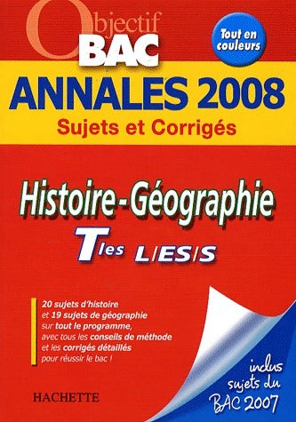Livrenpoche : Histoire Géographie Séries L, ES, S Sujets & corrigées 2008 - Catherine Guillerit - Livre