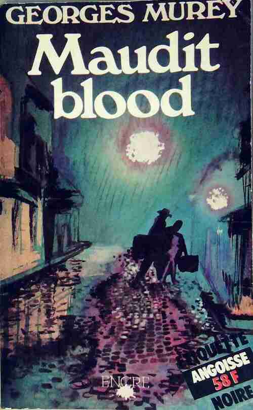 Livrenpoche : Maudit blood - Georges Murey - Livre