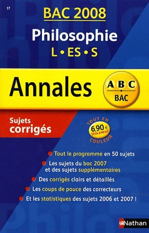 Livrenpoche : Philosophie Terminales L, ES, S sujets & corrigés 2008 - Gérard Durozoi - Livre