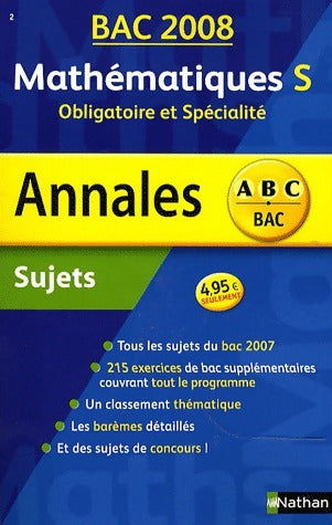 Livrenpoche : Mathématiques Terminales S obligatoire et spécialité : Sujets 2008 - Christian Lixi - Livre