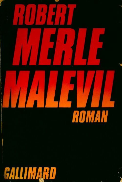 Malevil - Robert Merle -  Gallimard GF - Livre