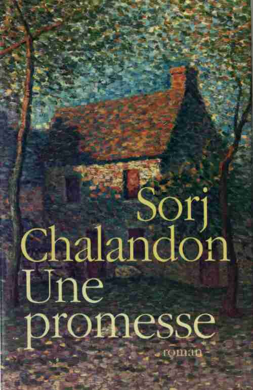 Une promesse - Sorj Chalandon -  France Loisirs GF - Livre