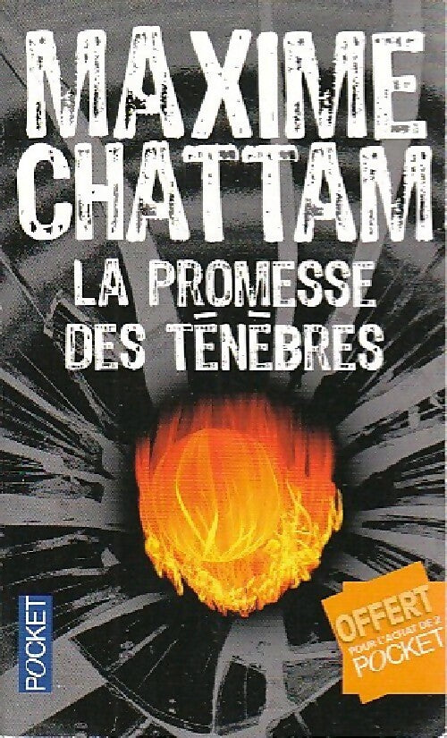 La promesse des ténèbres - Maxime Chattam - Livre