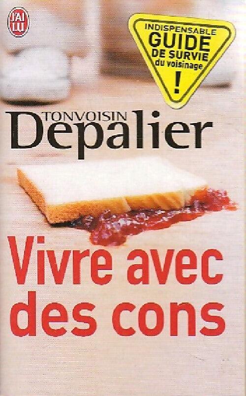 Livrenpoche : Vivre avec des cons - Tonvoisin Depalier - Livre