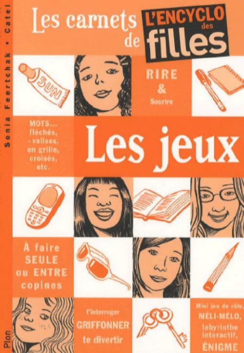 Livrenpoche : Les jeux - Sonia Feertchak-Catel - Livre