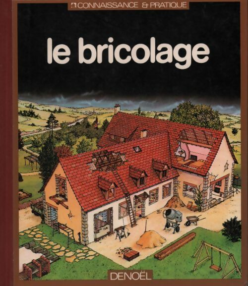 Livrenpoche : Le bricolage - Henri Deuil - Livre