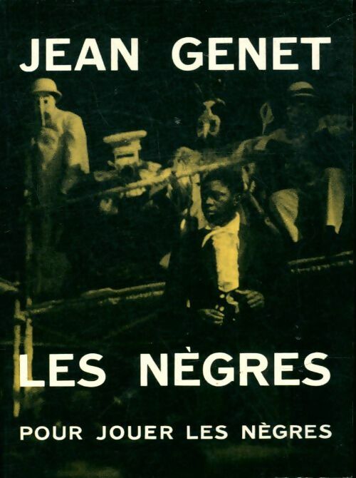 Livrenpoche : Les nègres - Jean Genet - Livre