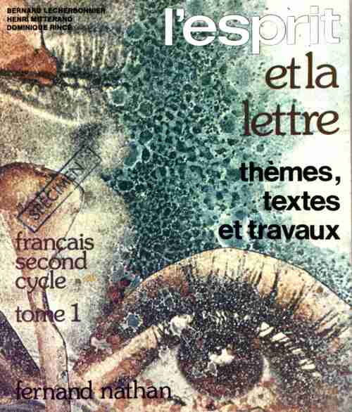 Livrenpoche : L'esprit et la lettre Tome I - Bernard Lecherbonnier - Livre