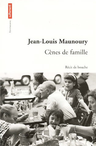 Livrenpoche : Cènes de famille - Jean-Louis Maunoury - Livre