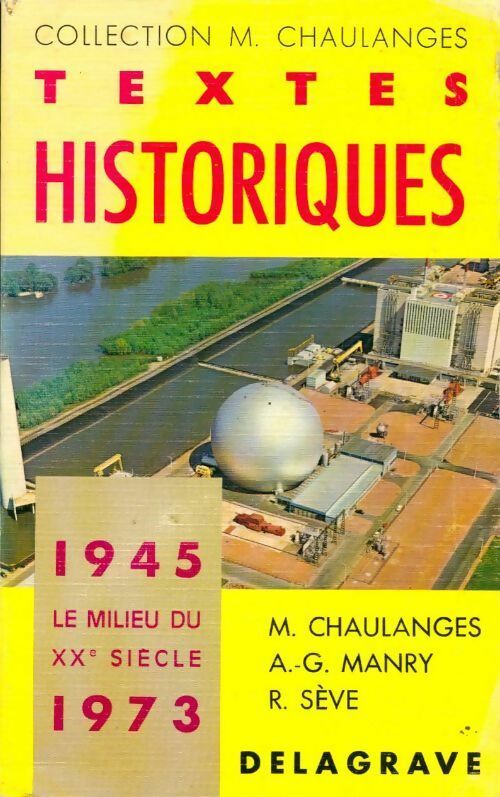 Livrenpoche : Textes historiques 1945-1973 - M. Chaulanges - Livre