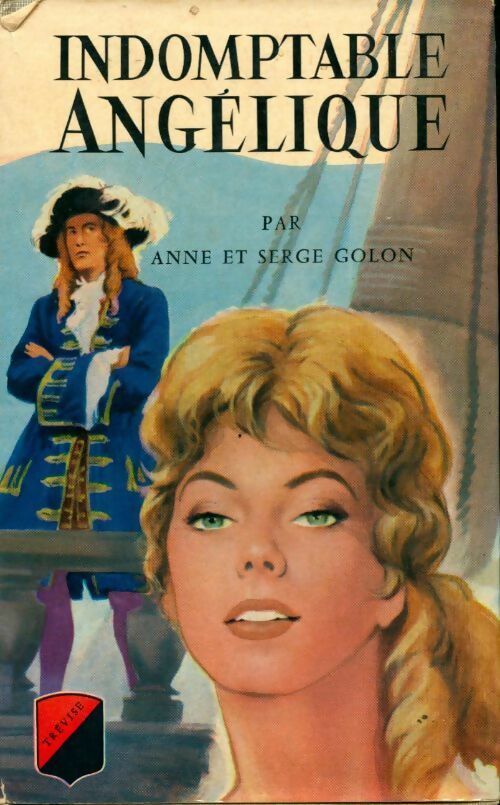 Livrenpoche : Indomptable Angélique - Anne Golon - Livre