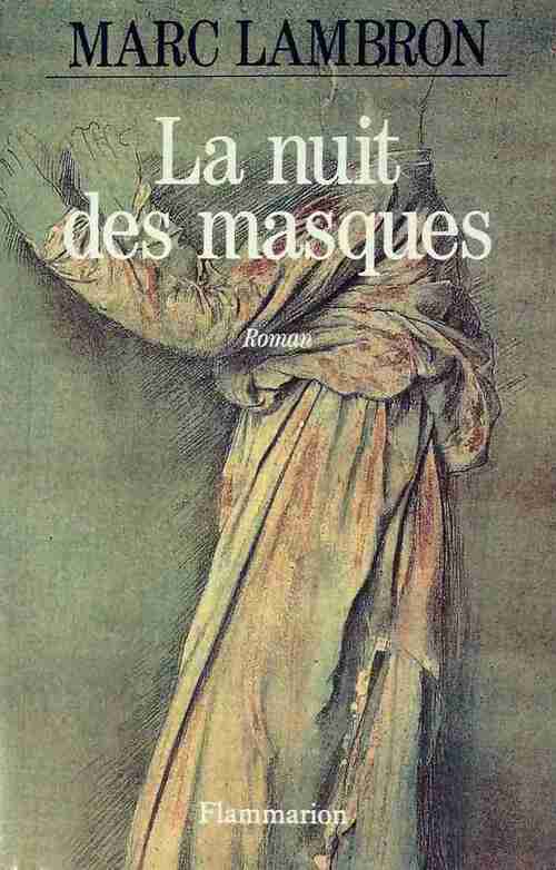 Livrenpoche : La nuit des masques - Marc Lambron - Livre