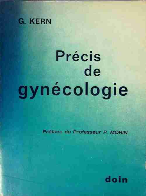 Livrenpoche : Précis de gynécologie - Günther Kern - Livre